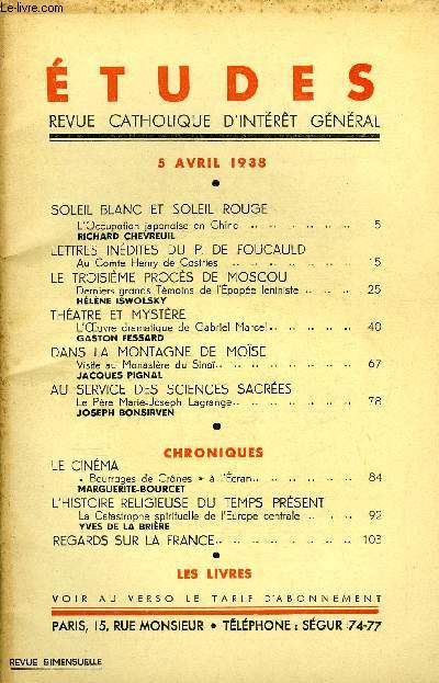 Etudes tome 235 n 7 - Soleil blanc et soleil rouge, l'occupation japonaise en Chine par Richard Chevreuil, Lettres indites du P. de Foucauld au comte Henry de Castries, Le troisime procs de Moscou, derniers grands tmoins de l'pope leniniste