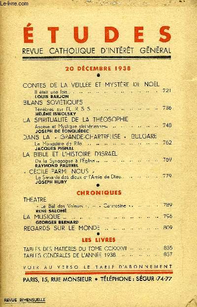 Etudes tome 237 n 22 - Contes de la veille et mystres de Nol, il tait une fois par Louis Barjon, Bilans sovitiques, tnbres sur l'URSS par Hlne Iswolsky, La spiritualit de la thosophie, ascse et mystique steinriennes par Joseph de Tonqudec