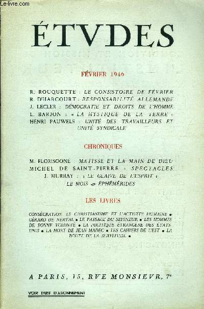 Etudes tome 248 n 2 - Le consistoire de fvrier par R. Rouquette, Responsabilit allemande par R. d'Harcourt, Dmocratie et droits de l'homme par J. Lecler, La mystique de la terre par L. Barjon,Unit des travailleurs et unit syndicale par Henri Pauwels