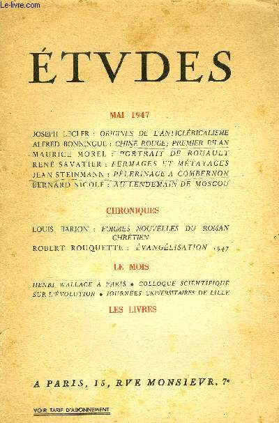 Etudes tome 253 n 5 - Origines de l'anticlricalisme par Joseph Lecler, Chine rouge, premier bilan par Alfred Bonningue, Portrait de Raoult par Maurice Morel, Fermages et mtayages par Ren Savatier