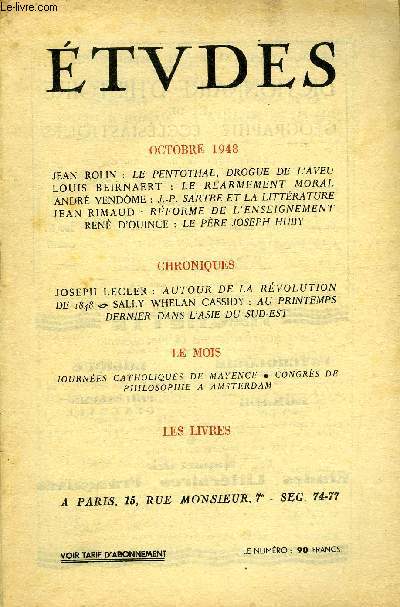 Etudes tome 259 n 9 - Le pentothal, drogue de l'aveu par Jean Rolin, Le rarmement moral par Louis Beirnaert, J.P. Sartre et la littrature par Andr Vendome, Rforme de l'enseignement par Jean Rimaud, Le pre Joseph Huby par Ren d'Ouince