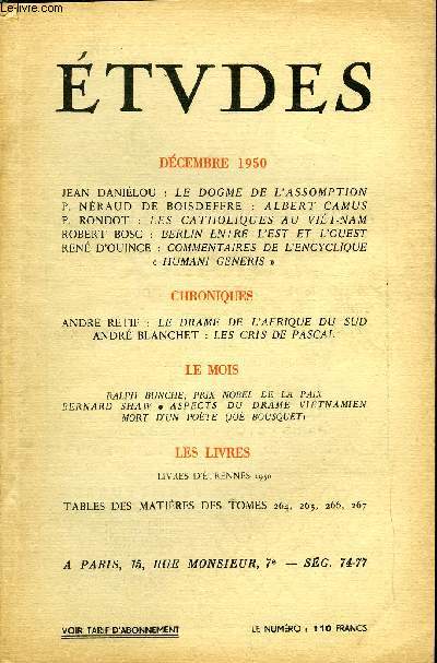 Etudes tome 267 n 12 - Le dogme de l'assomption par Jean Danilou, Albert Camus par P. Nraud de Boisdeffre, Les catholiques au Vietnam par P. Rondot, Berlin entre l'Est et l'Ouest par Robert Bosc