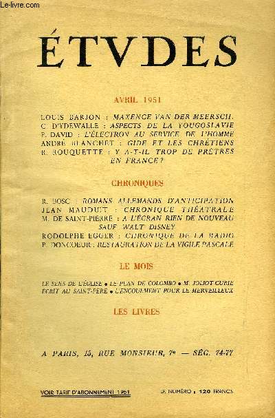 Etudes tome 269 n 4 - Maxence Van Der Meersch par Louis Barjon, Aspects de la yougoslavie par C. d'Ydewalle, L'lectron au service de l'homme par P. David, Gide et les chrtiens par Andr Blanchet