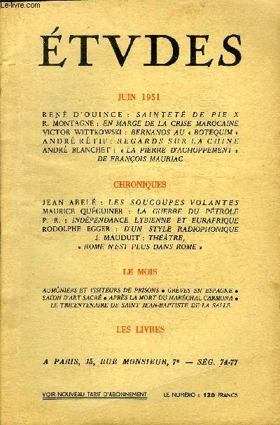 Etudes tome 269 n 6 - Saintet de Pie X par Ren d'Ouince, En marge de la crise marocaine par R. Montagne, Bernanos au botequim par Victor Wittkowski, Regards sur la Chine par Andr Rtif