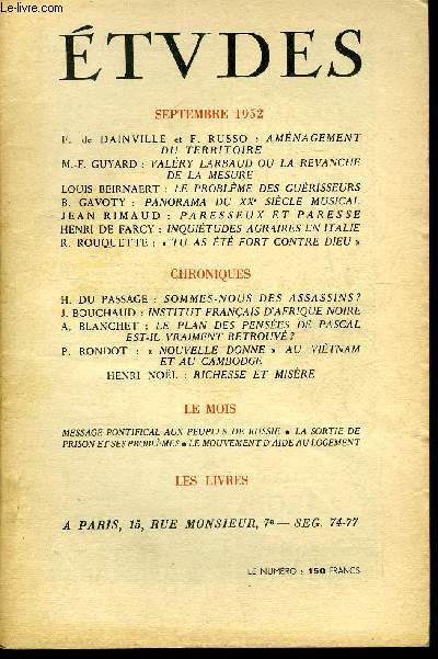 Etudes tome 274 n 9 - Amnagement du territoire par F. de Dainville et F. Russo, Valry Larbaud ou la revanche de la mesure par M.F. Guyard, Le problme des gurisseurs par Louis Beirnaert, Panorama du XXe sicle musical par B. Gavoty, Paresseux