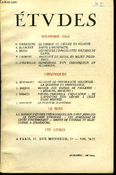 Etudes tome 279 n 10 - Le combat de l'glise en Pologne par R. Rouquette, Dante l'architecte par A. Blanchet, Les petites communauts soutiens de la foi par A. Brien, Ambiguit du social en milieu industriel par P. Laurent, Impressions d'un chroniqueur