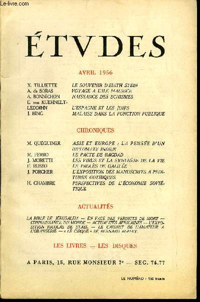 Etudes tome 289 n 4 - Le souvenir d'Edith Stein par X. Tilliette, Voyage a l'ile maurice par A. de Soras, Naissance des schismes par A. Bonnichon, L'Espagne et les juifs par E. von Kuehnelt-Leddihn, Malaise dans la fonction publique par J. Bing