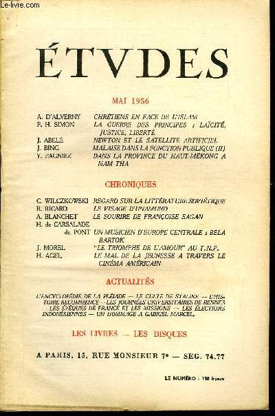 Etudes tome 289 n 5 - Chrtiens en face de l'Islam par A. d'Alverny, La guerre des principes : lacit, justice, libert par P.H. Simon, Newton et le satellite artificiel par J. Abel, Malaise dans la fonction publique par J. Bing