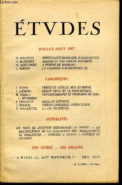 Etudes tome 294 n 7-8 - Spiritualit franaise d'aujourd'hui par H. Holstein, Aragon et son roman inachev par A. Blanchet, A propos de Bandung par M. Quguiner, La chanson d'aujourd'hui par L. Barjon, Vrit et justice aux examens par F. Russo