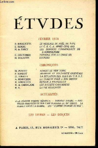 Etudes tome 296 n 2 - Le message de Nol du pape par R. Rouquette, La C.E.C.A. aprs cinq ans par E. Rideau, Les services commerciaux de l'agriculture par H. de Farcy, Typhons sur la Chine par C. Couturier, Lourdes par H. Hostein, Images de New York
