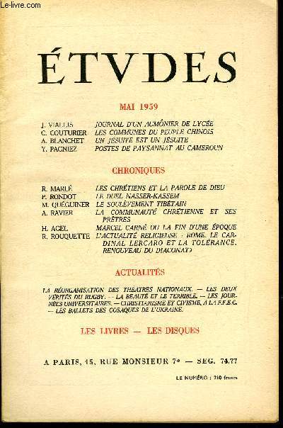 Etudes tome 301 n 5 - Journal d'un aumonier de lyce par J. Viallis, Les communes du peuple chinois par C. Couturier, Un jsuite est un jsuite par A. Blanchet, Postes de paysannat au Cameroun par Y. Pagniez, Les chrtiens et la parole de Dieu par R.