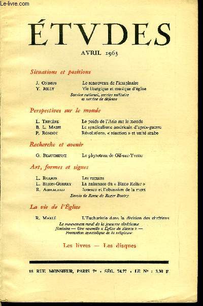 Etudes tome 317 n 4 - Le renouveau de l'imaginaire par J. Onimus, Vie liturgique et musique d'glise par Y. Jolly, Le poids de l'Asie sur le monde par L. Trivire, Le syndicalisme amricain d'aprs guerre par B.L. Masse, Rvolutions, raction et unit