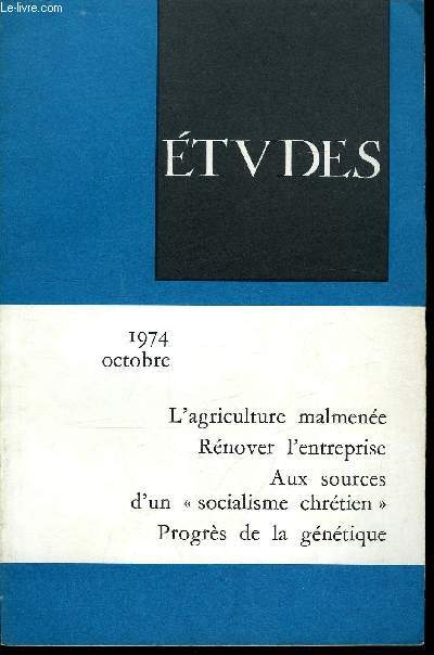 Etudes tome 341 n 10 - La crise de Chypre par Pierre Rondot, L'agriculture malmene par Franois Houillier, Mutation de l'entreprise et mutation de la socit par Bernard Delplanque, Pomes par Jean Mambrino, Socialistes chrtiens : George Sand