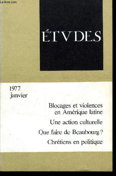 Etudes tome 346 n 1 - Amrique latine I : quels styles de dveloppement ? par F.H. Cardoso, Amrique latine II : l'glise face au no fascisme par G. Arroyo, Les fichiers par F. Russo, Une action culturelle par A. Raybaud, Que faire de Beaubourg ? par J.