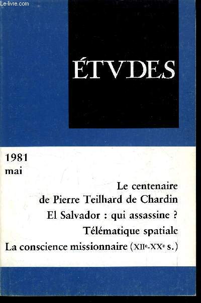 Etudes tome 354 n 5 - L'attrait de la mystique par A. Ravier, Portrait par P. Leroy, Orientations bibliographiques par F. Russo, El Salvador : qui assassine ? par L.P. Pronne, Un nouveau combat pour la sant par M. Manciaux