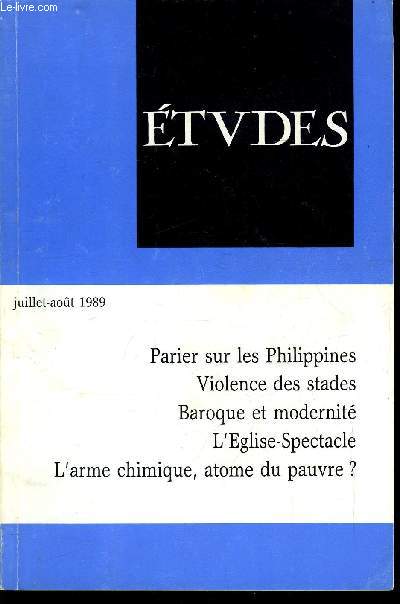 Etudes tome 371 n 7 - Le pari des Philippines par Sophie Boisseau du Rocher, L'arme chimique par Jacques Isnard, Football : les cristaux de la violence par Frdric Baillette, Le pouvoir dpartemental par Jean Luc Lebuy, Baroque et modernit par Raymond