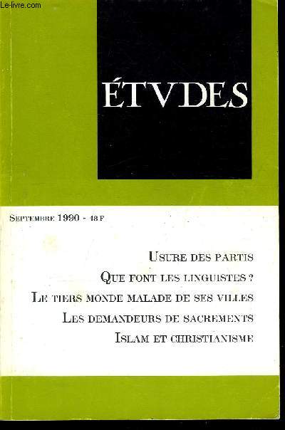 Etudes tome 373 n 9 - Asie du Sud Est : la guerre perdue de la drogue par Martial Dass, L'urbanisation explosive du tiers monde par Jacques Chonchol, Crise du politique ou inadaptation des partis ? par Colette Ysmal, Ou va la linguistique ? par Nicole