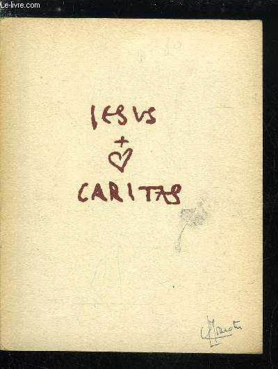 Jesus Caritas n 80 - Prire du pre de Foucauld, Lettre a un ami, Message de son excellence Monseigneur de Provenchres, Nos journes de rencontre et de retraite, Lettre de frre Jean Marie, Lettre de Mar Elias du Pre Voillaume aux Petits Frres