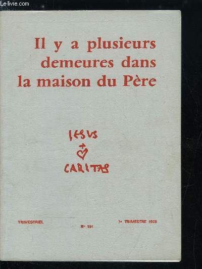 Jesus Caritas n 191 - L'vangile ou la bonne nouvelle pour tous, La bonne nouvele annonce aux riches comme aux pauvres par Y. Oltra Mare, De toutes les nations, L'universit de l'unique peuple de Dieu, De toutes les nations faites des disciples