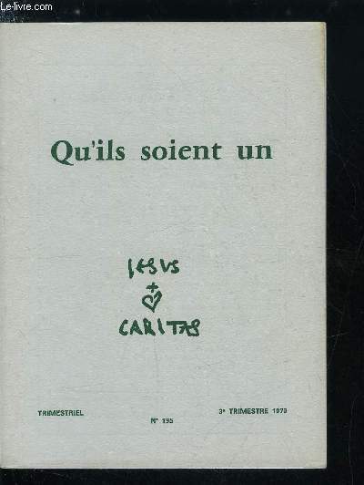 Jesus Caritas n 195 - Conversion a l'oecumnisme par M. Della Valle, Frre Charles par le pasteur Markus Liechti, Point de vue sur l'oecumnisme par J.L. Amar, Ch et P. Sauvage Ramos, La Bible parole unique de Dieu pour tous par R. Ecklin