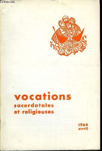 Vocations sacerdotales et religieuses n 226 - Institution par S.S. Paul VI d'une journe mondiale de prires pour les vocations, Motu proprio Studia latinitatis, Adolescence et vocations futures par Raymond Izard, Formation et ducation actuelles