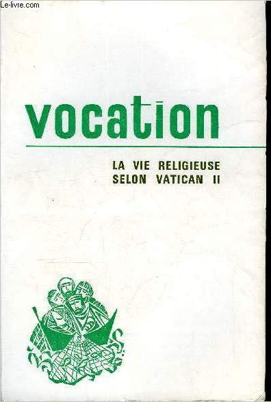 Vocation n 237 - 1e congrs des directeurs nationaux des vocations d'Europe, Allocution de S.S. le Pape Paul VI, Conclusions et rsolutions, La vie religieuse selon Vatican II - Vocation de l'Eglise a sa saintet