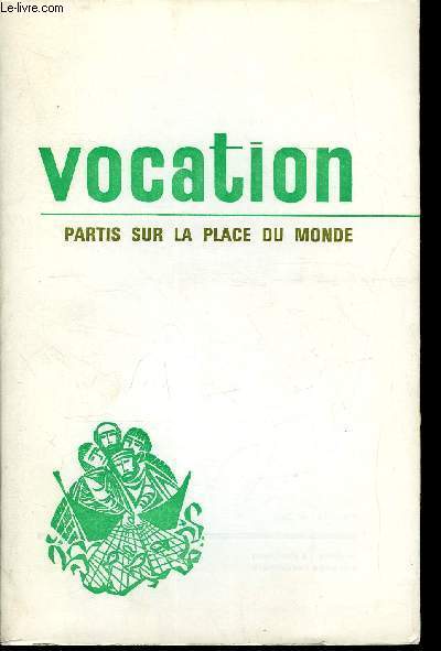 Vocation n 264 - A l'coute de religieuses missionnaires aujourd'hui, Prsentation du dossier, Quelques tmoignages, Quelques questions, fin de srie ? Qu'est ce qu'tre religieuse missionnaire ? Mais, comment ? Rve ? Projet