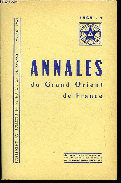 Annales du Grand Orient de France - supplment au bulletin du G.O. de France n 72 - Exposition maonnique a St Germain en Laye, Hommage a notre T.I.F. : Blaise Diagne, 1er dput noir d'Afrique, Hommage solennel au peuple tchcoslovaque, Face