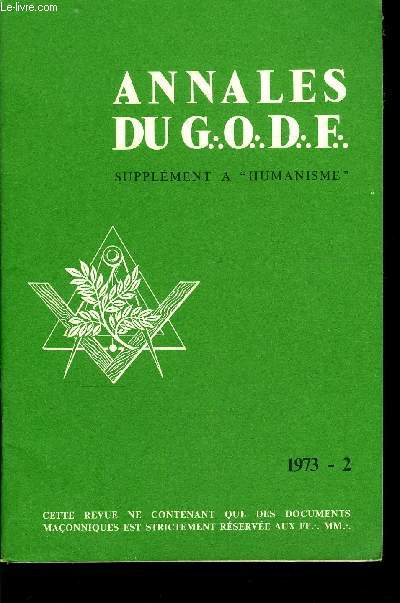 Annales du G.O.D.F. supplment a Humanisme - Le G.M. en Afrique noire, Intervention du F. Jean Rous a Fatick, L'assemble des F.F. africains, en hommage au T.F. Blaise Diagne, La G.L. fminine de F. va ouvrir des L.L. au rite franais moderne