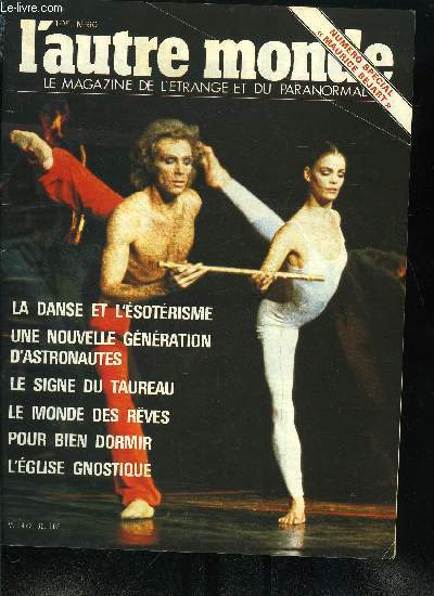 L'autre monde n 60 - Une nouvelle gnration d'astronautes par Jim Schefter, Si Bjart m'tait cont par G. Manet-Lesage et Ph Roi, Danse et esotrisme par G. Manet Lesage, Les rves par C. Duteil, Les mystres de Montssur par Ph. Roi