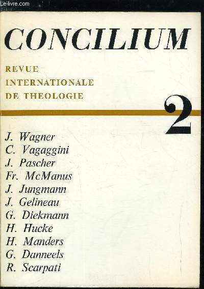 Concilium n 2 - L'vque et la liturgie par C. Vagaggini, L'vque et son presbyterium par J. Pascher, Le pouvoir juridique de l'vque dans la constitution sur la liturgie sacre par Fr. McManus, L'vque et les Sacra Exercitia par J. Jungmann