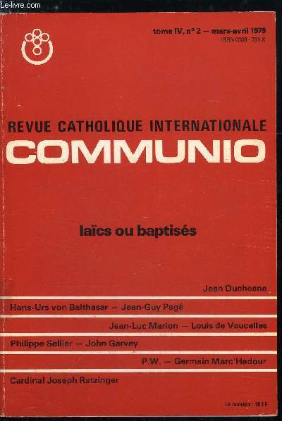 Communio n 2 - La mort du lacat et la renaissance du peuple de Dieu par Jean Duchesne, Faut-il des lacs dans l'glise ? par Hans Urs von Balthasar, La thologie du lacat de 1945 a 1962 par Jean Guy Pag, De l'minente dignit des pauvres baptiss