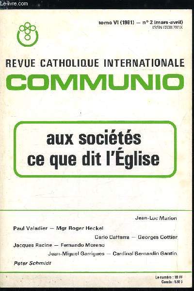 Communio n 2 - Paradoxe sur une doctrine par Jean Luc Marion, Contestes et ncessaires : les interventions sociales du Magistre par Paul Valadier, Le statut spirituel de l'exigence sociale par Mgr Roger Heckel, Distinguer pour justifier : trois notions