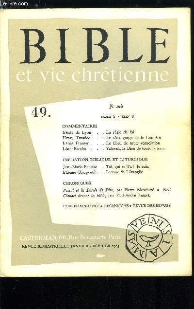 Bible et vie chrétienne n° 49 - La règle de foi par Irénée de Lyon, Le témoig... - Photo 1 sur 1
