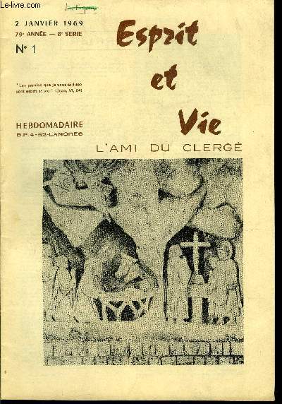Esprit et vie - L'ami du clerg anne 1969 tome 79 incomplet - 11 numors manquants - voir description