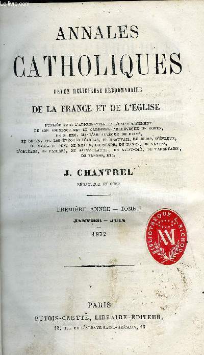 Annales catholiques - revue religieuse hebdomadaire de la France et de l'glise de 1872  1892