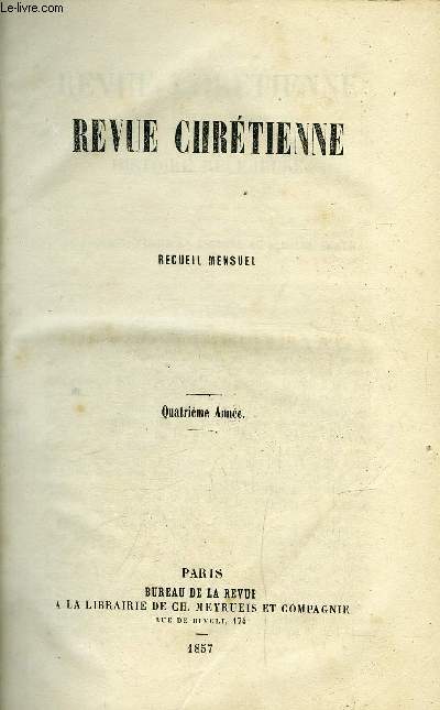 Revue chrtienne en 12 volumes de 1857  1895