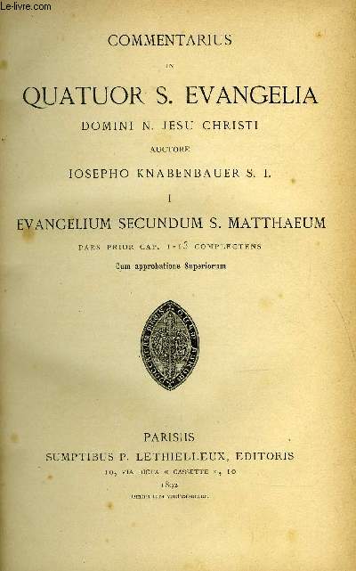 Commentarius in quatuor s. evangelia domini n. Jesu Christi - 12 volumes