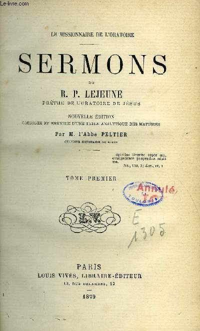 Sermons du R.P. Lejeune, prtre de l'oratoire de Jsus - 10 tomes