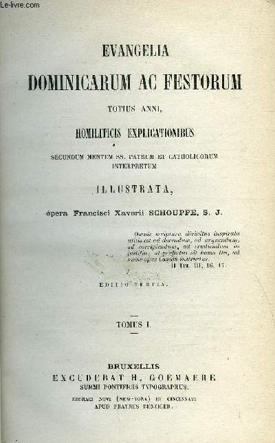 Evangelia dominicarum ac festorum totius anni, homiliticis explicationibus - 2 tomes + Evangelia de communio sanctorum