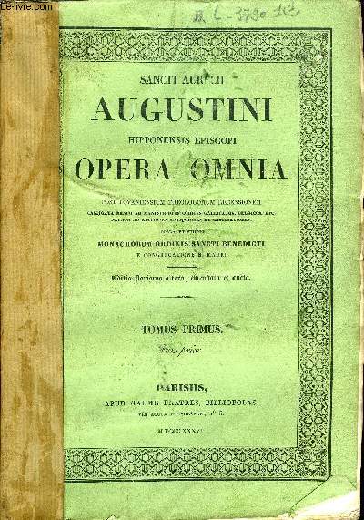 Sancti Aurelii Augustini hipponensis episcopi opera omnia post lovaniensium theologorum recensionem - 39 volumes - voir description