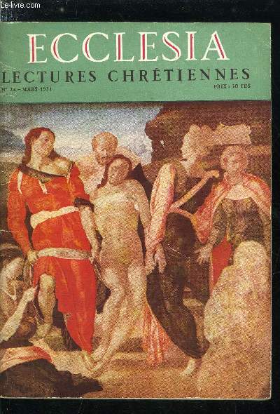 Ecclesia, lectures chrtiennes n 24 - Pie X et la sparation par M. l'abb Ferdinand Renaud, Prire pour le cinma, Les chrtiens et le cinma par S.E. Mgr Himmer, L'oeuf de Paques par Boris Bouieff, Qu'tait l'glise il y a sept cents ans, Les cierges