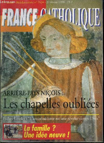 France catholique n 2634 - Un A.M.I. trop discret par Jacques Bertrand, L'Amrique et Saddam par Yves La Marck, La famille ? Une ide neuve par Grard Leclerc, Le message du Saint Pre, La parole contre les tnbres par Robert Masson, La fidlit de Dieu