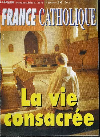 France catholique n 2678 - Sport : un systme dop par Grard Leclerc, Hommes, femmes : quelle parit ? par Alice Tulle, Gnration anti Pacs par Isabelle Victorion, Vie consacre par Luc de Goustine, Au point d'incandescence, Une exprience chrtienne