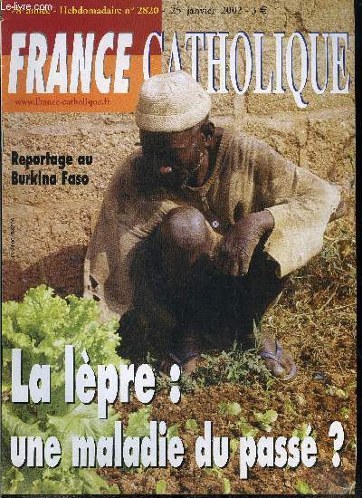 France catholique n 2820 - L'coeurement des juges par Alice Tulle, L'Europe a droite ? par Yves La Marck, Cout de la dmocratie par Jacques Lecaillon, Nouvelle vanglisation, rformer la catchse, entretien avec Mgr Michel Dubost, Incertitudes