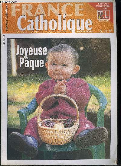 France catholique n° 2925 - Raffarin 3 au pouvoir par Alice Tulle, Leçons du ... - Photo 1/1