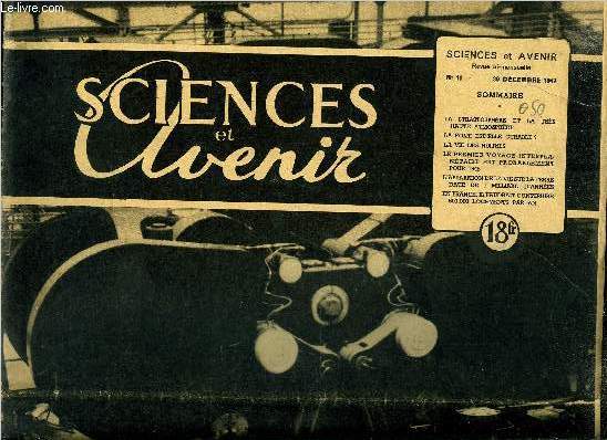 Sciences et avenir n 11 - La stratosphre et la trs haute atmosphre, La folie est-elle curable ?, La vie des huitres, Le premier voyage interplantaire est probablement pour 1948, L'apparition de la vie sur la terre date de 1 milliard d'annes