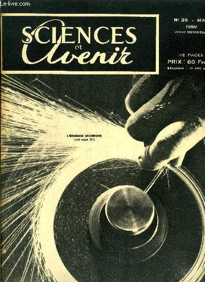 Sciences et avenir n 39 - L'nergie atomique lgre, Les traitements du cancer, Les champs solaires et la nouvelle thorie d'Einstein, Histoire de la vie IV, Le magnsium, La musique fonctionnelle