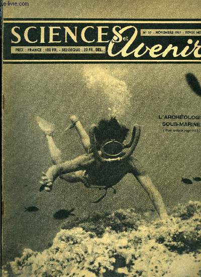 Sciences et avenir n 57 - Pourquoi la Tlvision tarde-t-elle a prendre son essor en France ? par Gilbert Delcros, Gntique et biologie de la femme par Bernard Heuvelmans, Un problme physique demeur longtemps mystrieux : la gele blanche