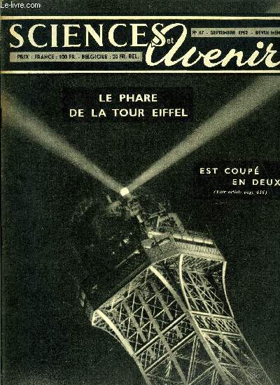 Sciences et avenir n 67 - Les iles, plus ou moins, fantomes par F. Lot, Une interview du Prince Louis de Broglie par F. Ph. Aberdam, Cherchant le secret de la gele royale l'homme procde a l'insmination artificielle des abeilles par Rosie Maurel